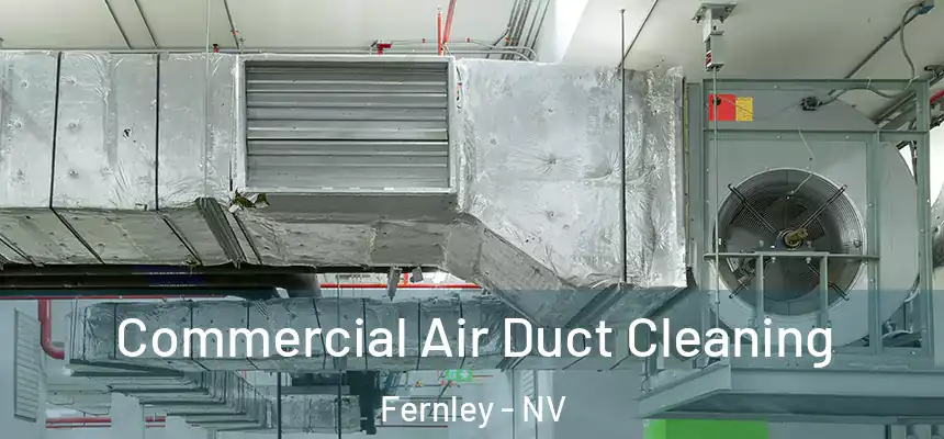 Commercial Air Duct Cleaning Fernley - NV