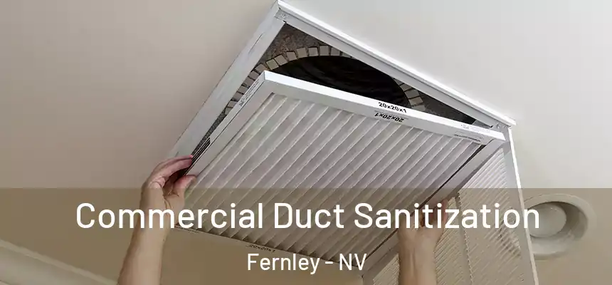  Commercial Duct Sanitization Fernley - NV