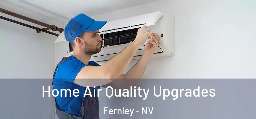  Home Air Quality Upgrades Fernley - NV