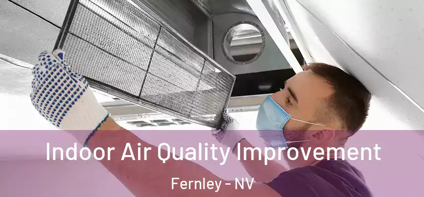  Indoor Air Quality Improvement Fernley - NV