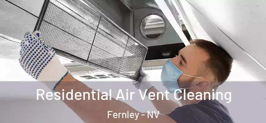 Residential Air Vent Cleaning Fernley - NV